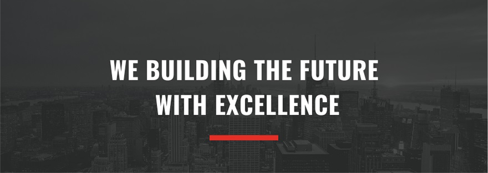 We building the future with excellence
